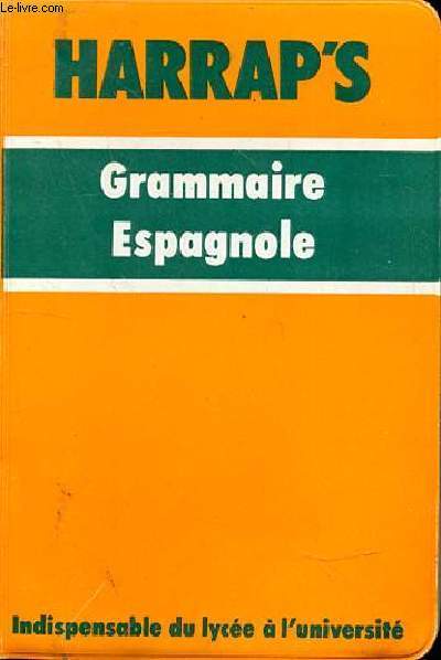HARRAP'S - GRAMMAIRE ESPAGNOLE
