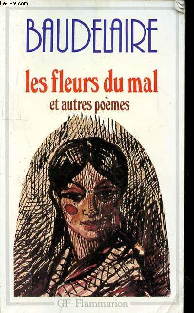 LES FLEURS DU MAL ET AUTRES POEMES