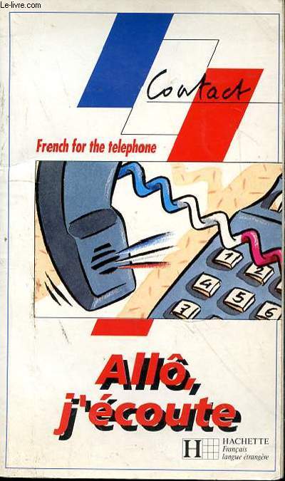 CONTACT - FRENCH FOR THE TELEPHONE