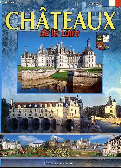 CHATEAUX DE LA LOIRE