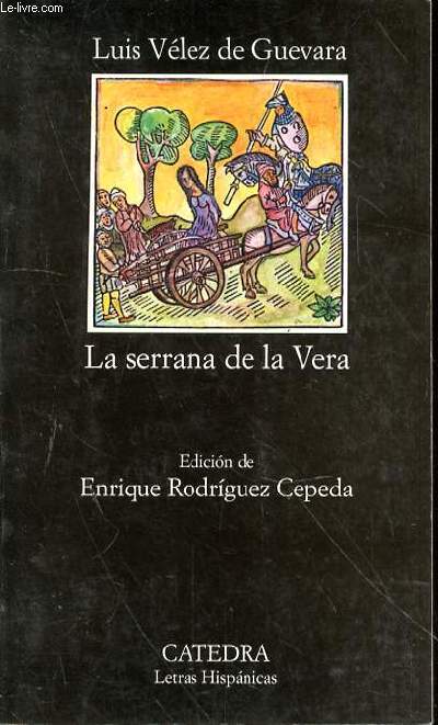 LA SERRANA DE LA VERA - EDICION DE ENRIQUE RODRIGUEZ CEPEDA