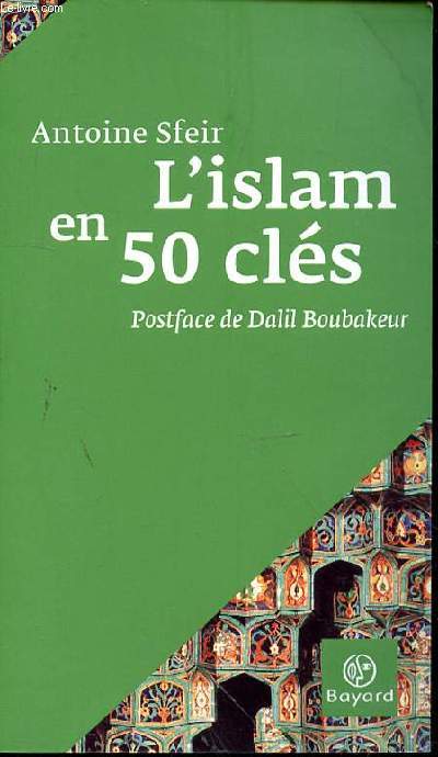 L'ISLAM EN 50 CLES