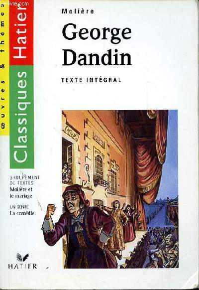GEORGES DANDIN - TEXTE INTEGRAL