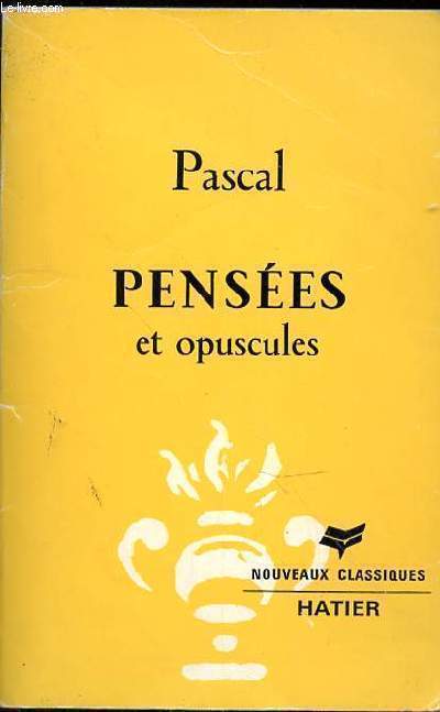 PENSEES ET OPUSCULES