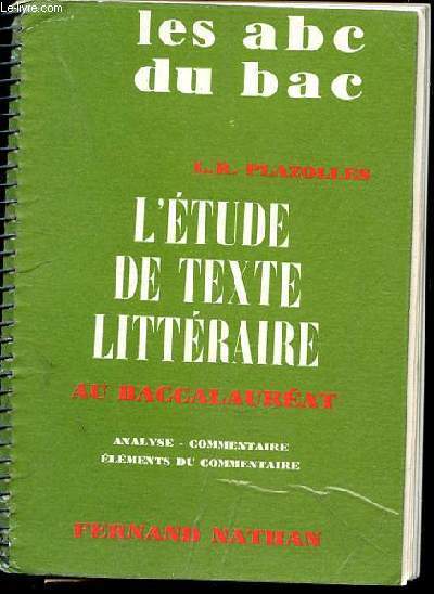 L'ETUDE DE TEXTE LITTERAIRE AU BACCALAUREAT