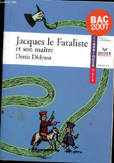 JACQUES LE FATALISTE ET SON MAITRE