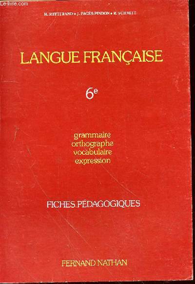 LANGUE FRANCAISE 6e - GRAMMAIRE - FICHES PEDAGOGIQUES