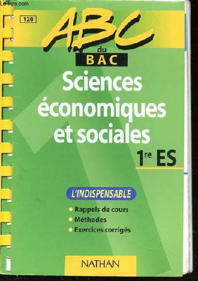 ABC DU BAC SCIENCES ECONOMIQUES ET SOCIALES 1RE ES