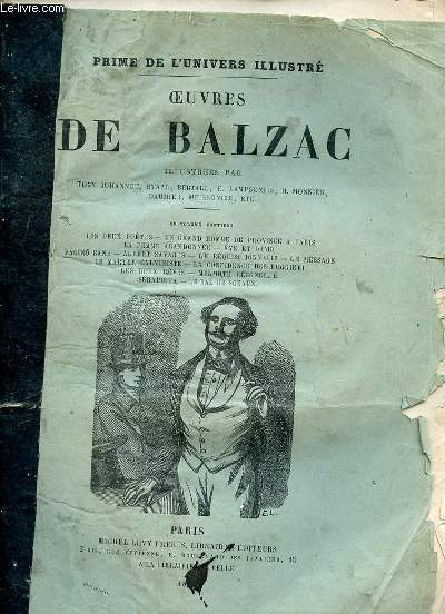 OEUVRES DE BALZAC ILLUSTREES PAR TONY JOHANNOT - STAAL - BERTALL - E. LAMPSONIUS - MONNIER H. - DAUMIER - MEISSONIER ETC..