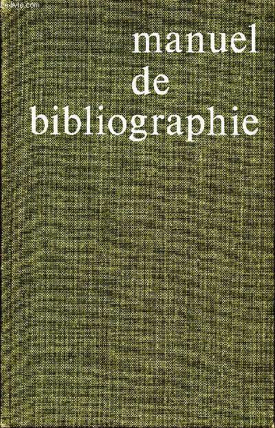 MANUEL DE BIBLIOGRAPHIE
