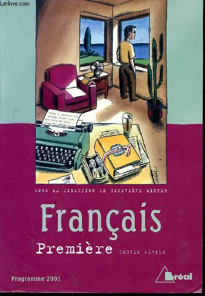 FRANCAIS PREMIERE TOUTES SERIES - PROGRAMME 2001