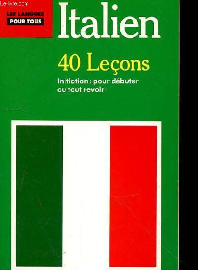 ITALIEN 40 LECONS