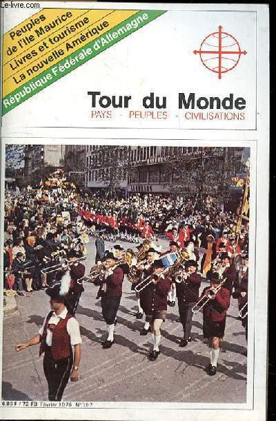 TOUR DU MONDE N197 - FEVRIER 1976 - PEUPLES DE L'ILE MAURICE - LIVRES ET TOURISME - LA NOUVELLE AMERIQUE - REPUBLIQUE FEDERALE D'ALLEMAGNE -