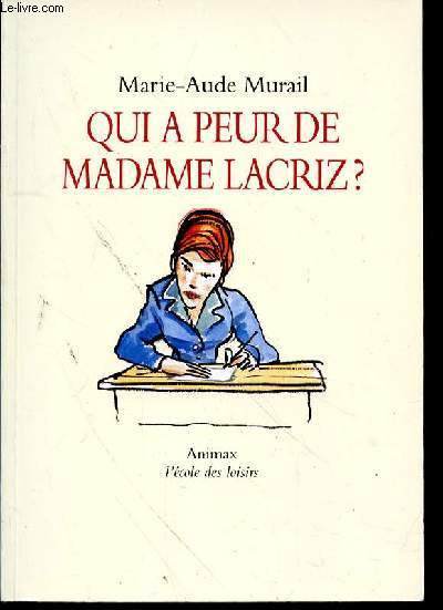 QUI A PUR DE MADAME LACRIZ