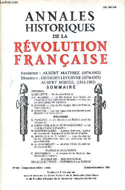 ANNALES HISTORIQUES DE LA REVOLUTION FRANCAISE - N262 - OCTOBRE - DECEMBRE 1985 - EDITORIAL - LS. DERUETTE. - Sur le cur Mesller.J.-P. ALLINNE. - La dclaration des Droits de (Tl l'Homme et les aspirations librales en Europe.