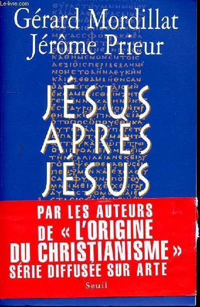 JESUS APRES JESUS