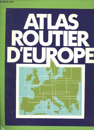 ATLAS ROUTIER D'EUROPE