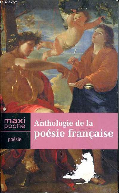 ANTHOLOGIE DE LA POESIE FRANCAISE