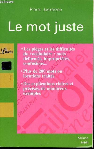 LE MOT JUSTE