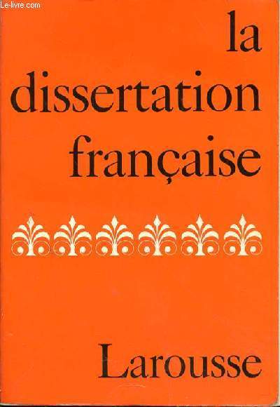 LA DISSERTATION FRANCAISE