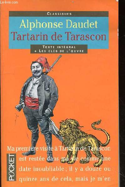 TARTARIN DE TARASCON - TEXTE INTEGRAL + LES CLES DE L'OEUVRE - N6130
