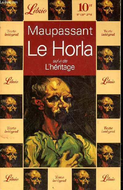 LE HORLA - SUIVI DE L'HERITAGE - N1