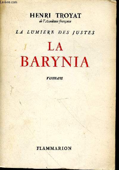 LA LUMIERE DES JUSTES - LA BARYNIA