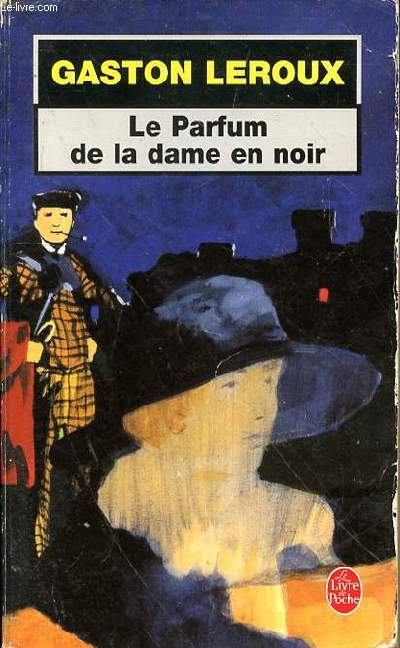 LE PARFUM DE LA DAME EN NOIR