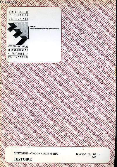 HISTOIRE - GEOGRAPHIE - ESEU - HISTOIRE REF : B 6302 T 03 262