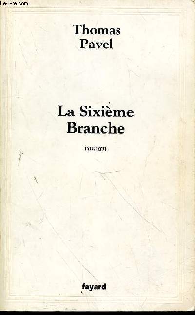 LA SIXIEME BRANCHE