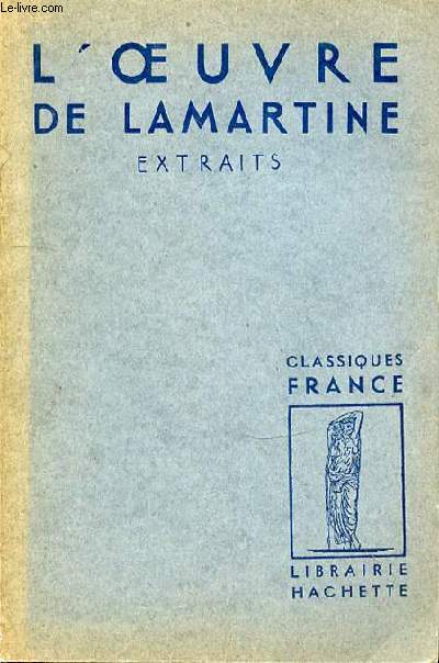 L'OEUVRE DE LAMARTINE EXTRAITS