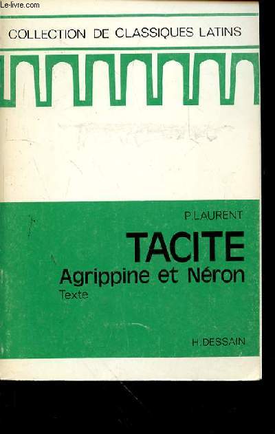 AGRIPPINE ET NERON DE TACITE