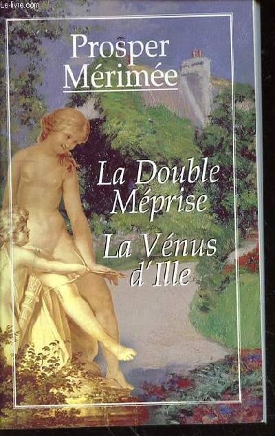 LA DOUBLE MERIMEE - LA VENUSE D'ILLE