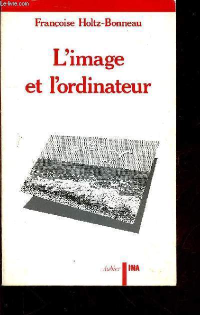 L'IMAGE ET L'ORDINATEUR