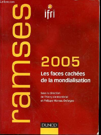 RAMSES 2005 - LES FACES CACHEES DE LA MONDIALISATION