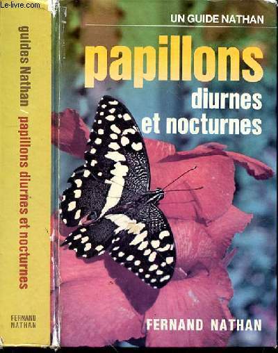PAPILLONS - DIURNES ET NOCTURES