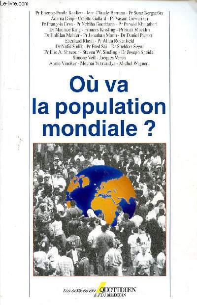OU VA LA POPULATION MONDIALE?