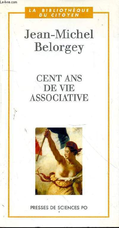 CENTS ANS DE VIE ASSOCIATIVE