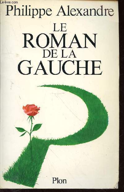 LE ROMAN DE LA GAUCHE