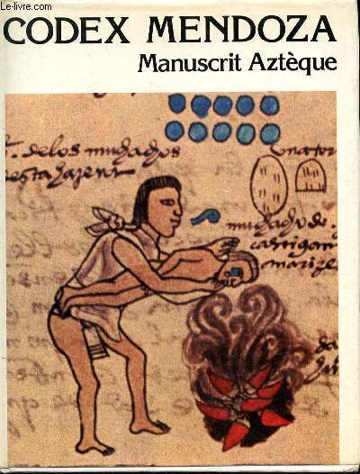 CODEX MENDOZA -MANUSCRIT AZTEQUE