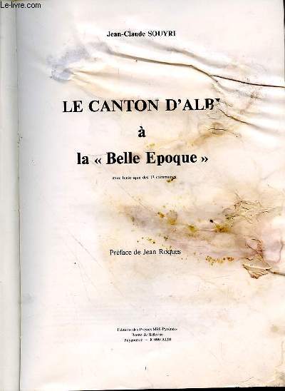 LE CANTON D'ALBI A LA BELLE EPOQUE