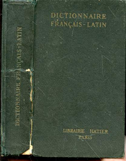 DICTIONNAIRE FRANCAIS-LATIN