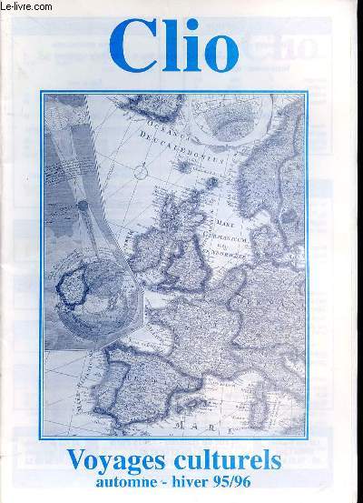 CATALOGUE DE VOYAGE - CLIO - VOYAGES CULTURELS AUTOMNE-HIVER 95/96 - AVEC PRIX EN FRANC