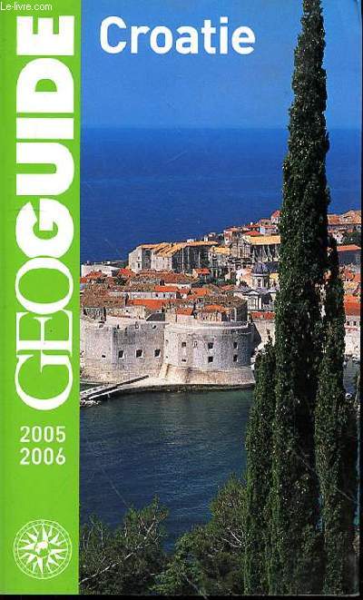 GEOGUIDE CROATIE 2005-2006