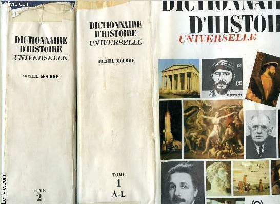 DICTIONNAIRE D'HISTOIRE UNIVERSELLE - Tome 1: A-L - Tome 2 : M-Z EN 2 VOLUMES.