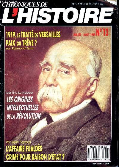 CHRONIQUE DE L'HISTOIRE N 13 - JUILLET/AOUT 1989 - UN PHENOME COURTOIS AU XII ET XIII SIECLES - UN FAUX DAUPHIN IGNORE - LES BEATIFIES D'ANGERS - LES ORIGINES INTELLECTUELLES DE LA REVOLTION - LE BANDITISME EN ITALIE - LES POSSEDEES DE LOUDUN -