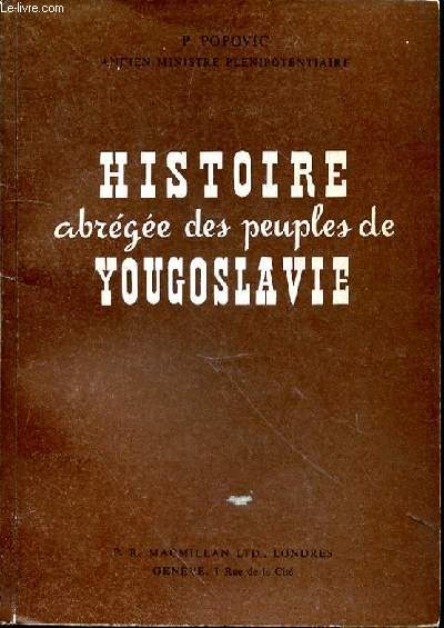 HISTOIRE ABREGEE DES PEUPLES DE YOUGOSLAVIE