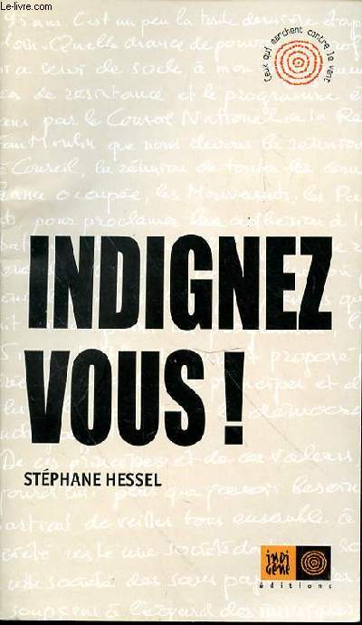 INDIGNEZ VOUS !