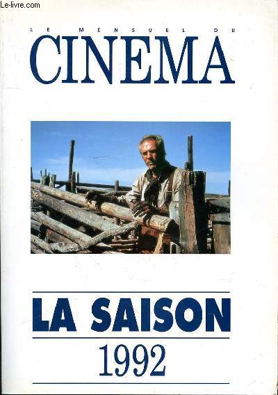LE MENSUEL DU CINEMA - LA SAISON 1992
